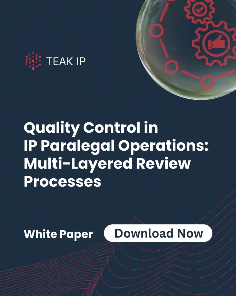 Quality Control in IP Paralegal Operations Multi-Layered Review Processes